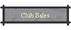 Club Sales
